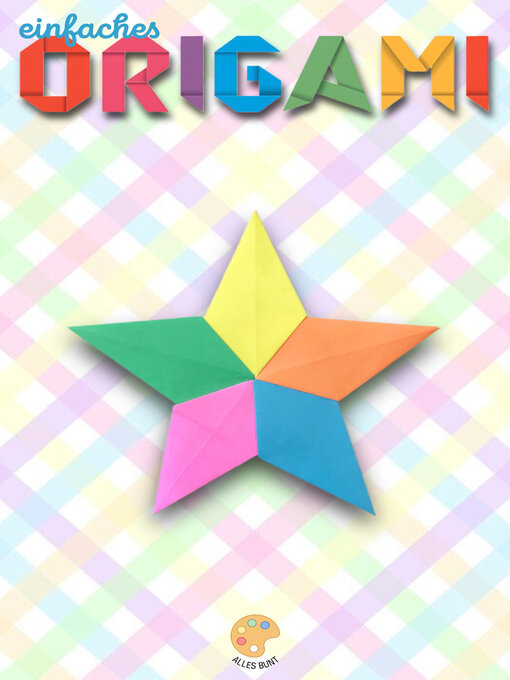 Title details for einfaches ORIGAMI by ALLES BUNT - Available